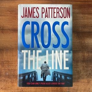 ✨3/18✨Cross the Line by James Patterson